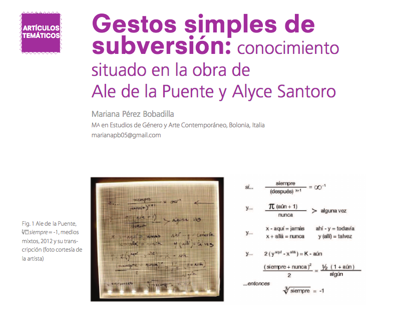 Gestos simples de subversión: conocimiento situado en la obra de Ale de la Puente y Alyce Santoro